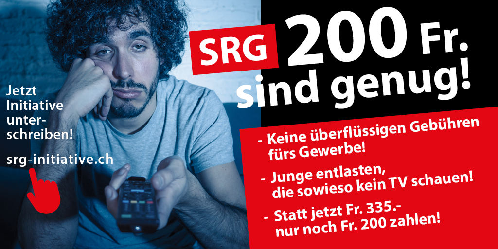 Eidgenössische Volksinitiative 'SRG 200 Fr. sind genug!'
